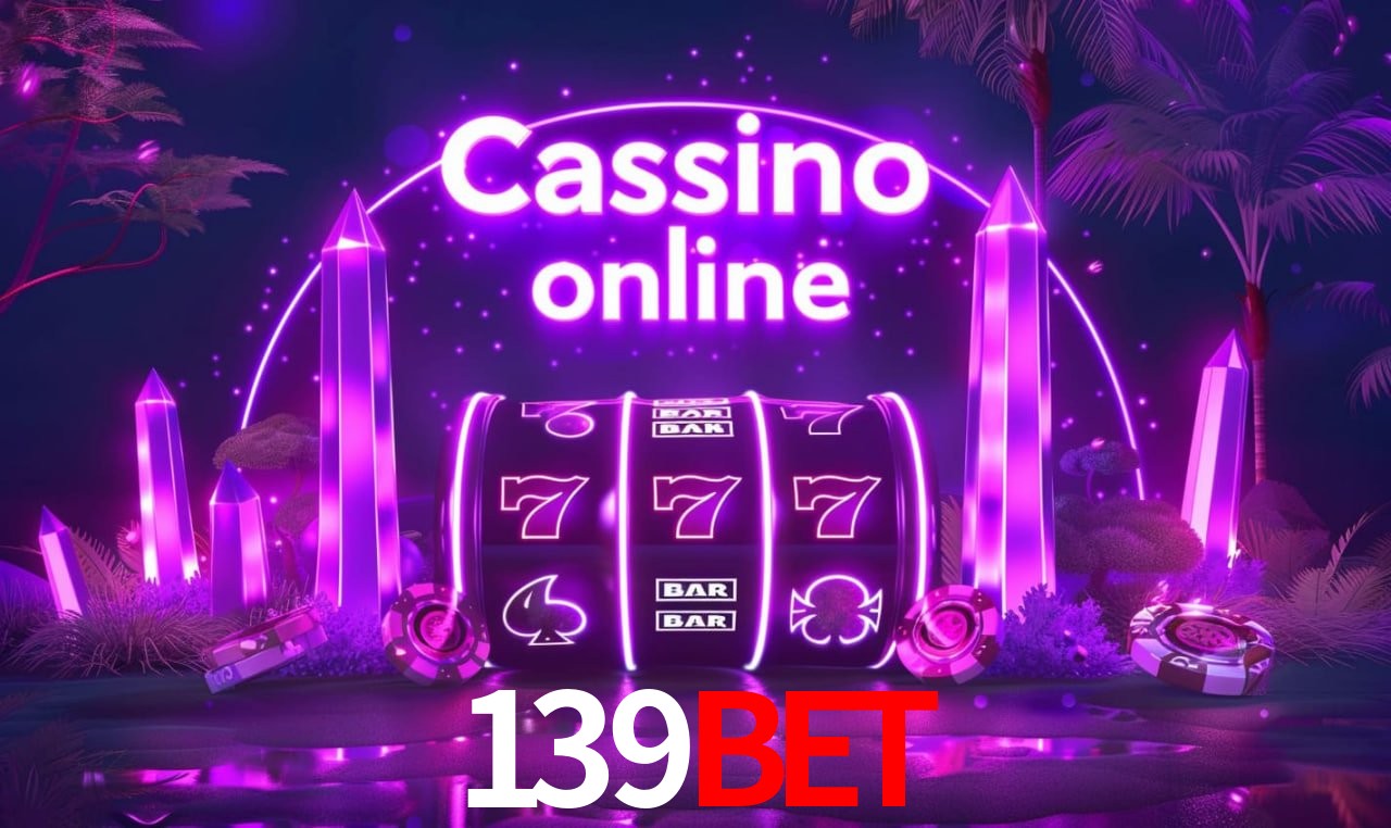 139bet - cassino ao vivo